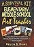 A Survival Kit for the Elementary/Middle School Art Teacher by Helen D. Hume