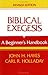 Biblical Exegesis by John H. Hayes
