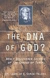 The DNA of God?: Newly Discovered Secrets of the Shroud of Turin The DNA of God?: Newly Discovered Secrets of the Shroud of Turin