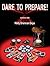 Dare to Prepare!