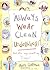 Always Wear Clean Underwear by Marc Gellman