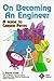 On Becoming an Engineer: A ...