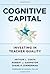 Cognitive Capital by Arthur L. Costa