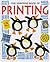 The Usborne Book of Printing (How to Make)