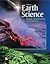 Glencoe Earth Science by McGraw-Hill Education Glencoe Earth Science by McGraw-Hill Education