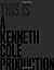 This Is A Kenneth Cole Production by Kenneth Cole