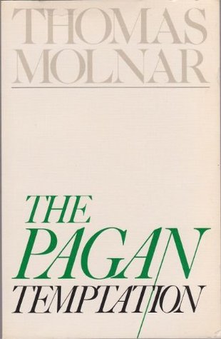 The Pagan Temptation (Paperback)