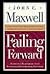 Failing Forward by John Maxwell (2009-05-04)