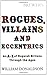 Brewer's Rogues, Villains and Eccentrics by William Donaldson
