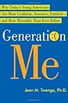 Generation Me by Jean M. Twenge