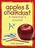 Apples & Chalkdust: A Teacher's Journal (Apples & Chalkdust Series)