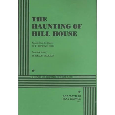 The Haunting Of Hill House By F Andrew Leslie