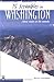 75 Scrambles in Washington: Classic Routes to the Summits