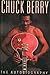Chuck Berry: The Autobiography