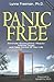 Panic Free, Eliminate Anxiety/Panic Attacks Without Drugs and... by Lynne Freeman