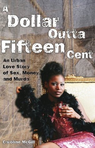 A Dollar Outta Fifteen Cent (Paperback)