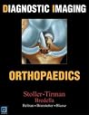 Diagnostic Imaging: Orthopaedics Diagnostic Imaging: Orthopaedics