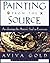 Painting from the Source: A...