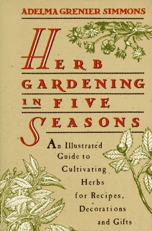 Herb Gardening in Five Seasons (Paperback)