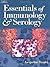 Essentials of Immunology and Serology by Jacqueline Stanley