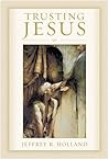Trusting Jesus