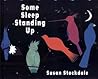 Some Sleep Standing Up