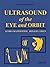 Ultrasound of the Eye and Orbit
