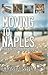 Moving to Naples: The Un-Tourist Guide