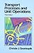 Transport Processes and Unit Operations by Christie J. Geankoplis