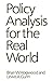 Policy Analysis for the Real World
