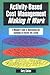 Activity-Based Cost Management Making It Work by Gary Cokins
