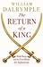 Return of a King: The Battle for Afghanistan