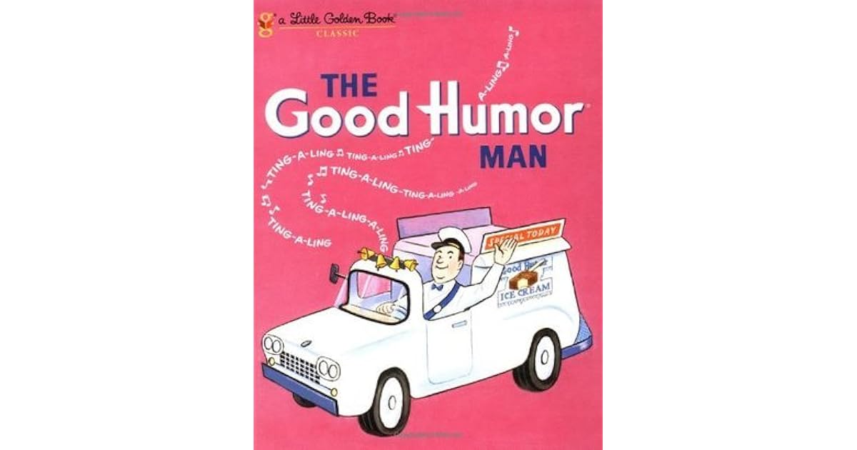 The Good Humor Man by Kathleen N. Daly