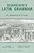 Gildersleeve's Latin Grammar