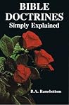 Bible Doctrines Simply Explained