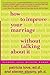 How to Improve Your Marriag...