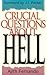 Crucial Questions About Hell