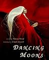 Dancing Moons