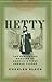 Hetty: The Genius and Madne...