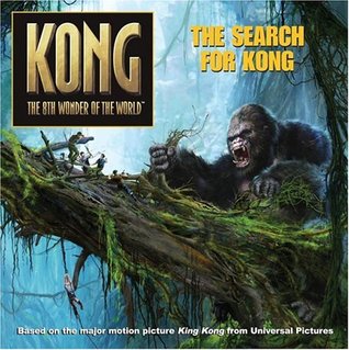 The Search for Kong (Kong the 8th Wonder of the World)