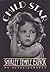 Child Star by Shirley Temple Black Child Star by Shirley Temple Black