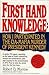 First Hand Knowledge: How I Participated in the Cia-Mafia Murder of President Kennedy