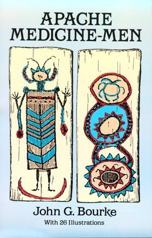 Apache Medicine-Men (Dover Books on the American Indians)