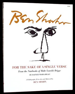 For the Sake of a Single Verse ...: From the Notebooks of Malte Laurids Brigge (Paperback)