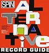 Spin Alternative Record Guide Spin Alternative Record Guide