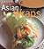 Asian Wraps: Deliciously Easy Hand-Held Bundles To Stuff, Wrap, And Relish