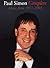 Paul Simon Complete: Music From 1957-1993 (Paul Simon/Simon & Garfunkel)