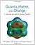 Solutions Manual for Quanta, Matter and Change