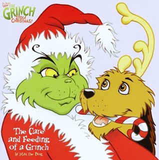 The Care and Feeding of a Grinch (Paperback)