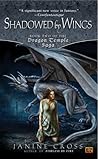 Shadowed By Wings (Dragon Temple Saga, #2)